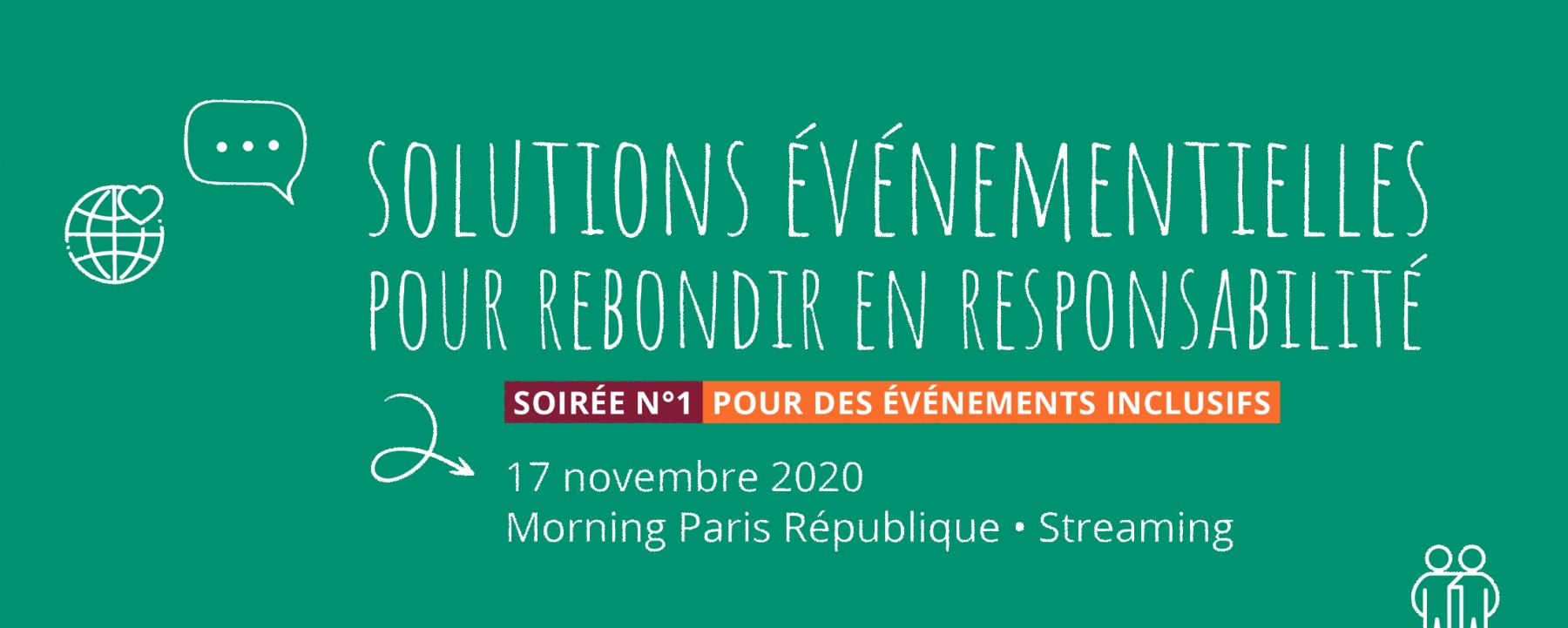 Solutions événementielles pour rebondir en responsabilité, un événement organisé par Green Evénements le 17 novembre