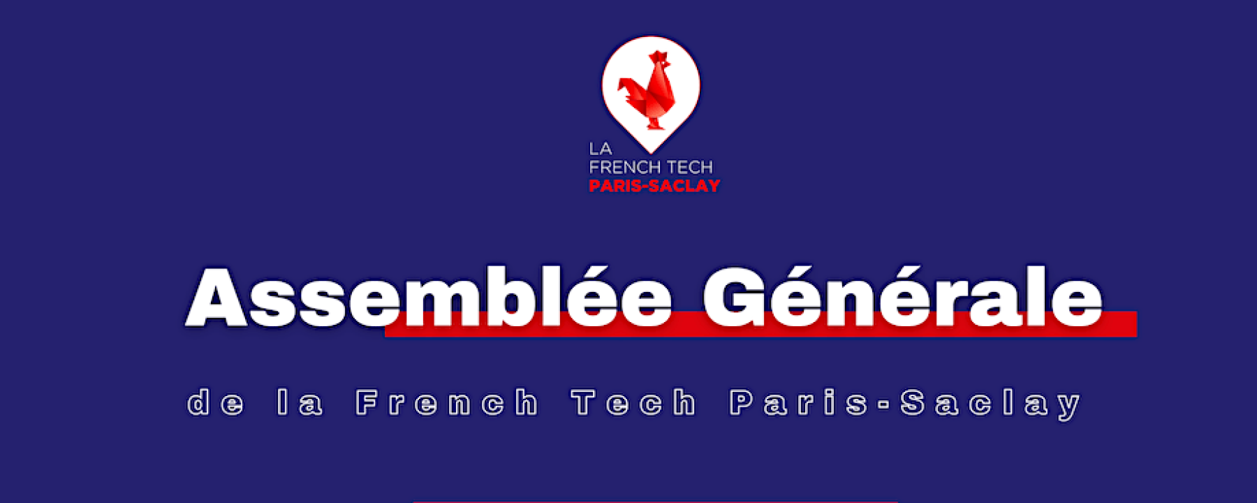 Assemblée Générale de La French Tech Paris-Saclay
