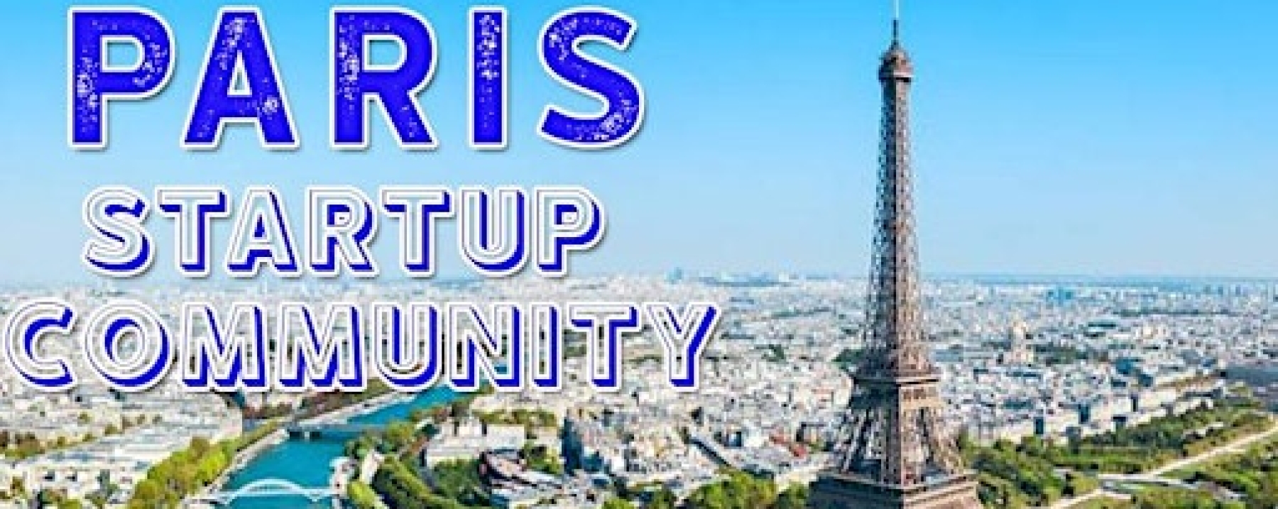 Paris Business, Tech & Entrepreneur 
